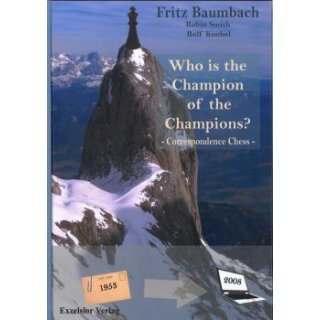 Fritz Baumbach: Who is the Champion of the Champions?