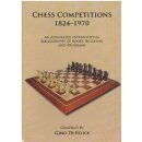 Gino Di Felice: Chess Competitions 1824 - 1970