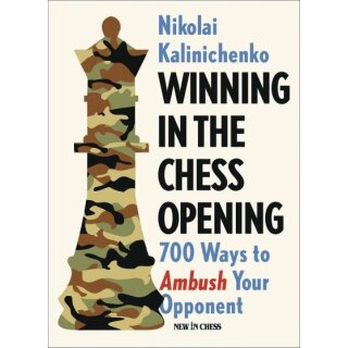 Nikolai Kalinichenko: Winning in the Chess Opening