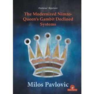 Milos Pavlovic: The Modernized Nimzo - Queens Gambit Declined System