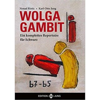 Nenad Ristic, Karl-Otto Jung: Wolga-Gambit