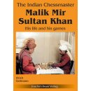 Ulrich Geilmann: The Indian Chessmaster Malik Mir Sultan...