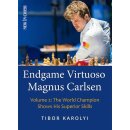 Tibor Karolyi: Endgame Virtuoso Magnus Carlsen 2
