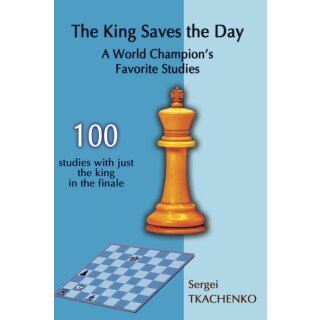 Sergei Tkachenko: The King Saves the Day