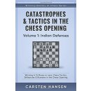Carsten Hansen: Catastrophes &amp; Tactics 1: Indian...