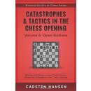 Carsten Hansen: Catastrophes & Tactics 6: Open Sicilians