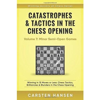 Carsten Hansen: Catastrophes & Tactics 7: Minor Semi-Open Games