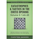 Carsten Hansen: Catastrophes &amp; Tactics 2: 1.d4 d5