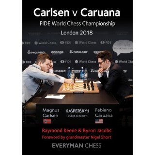 Raymond Keene, Byron Jacobs: Carlsen v Caruana