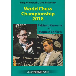 Jerzy Konikowski, Uwe Bekemann: World Chess Championship 2018