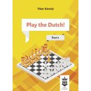 Tibor Karolyi: Play the Dutch - Part 1