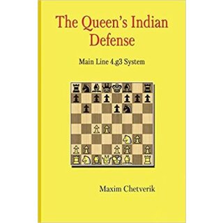 Maxim Chetverik: The Queen´s Indian Defense