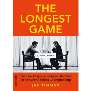 Jan Timman: The Longest Game