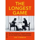 Jan Timman: The Longest Game