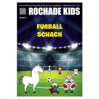 Rochade Kids 5 - Fußball Schach