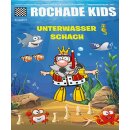 Rochade Kids 9 - Unterwasser Schach