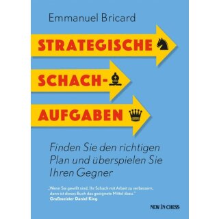 Emmanuel Bricard: Strategische Schachaufgaben