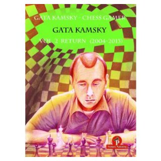 Gata Kamsky: Chess Gamer, Volume 2