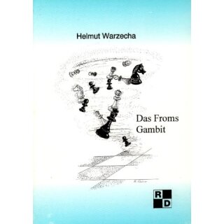 Helmut Warzecha: Das Froms Gambit