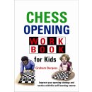 Graham Burgess: Chess Opening Workbook for Kids