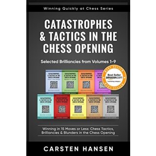 Catastrophes & Tactics in the Chess Opening - Volume 9: Caro-Kann & French  - Carsten Hansen