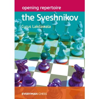 Cyrus Lakdawala: The Sveshnikov