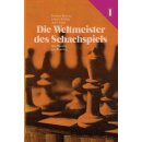 Gedeon Barcza: Die Weltmeister des Schachspiels 1