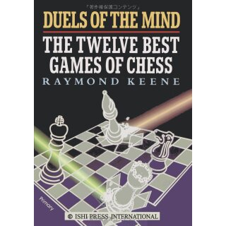 Raymond Keene: Duels of the Mind