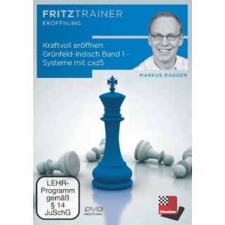 Markus Ragger: Kraftvoll er&ouml;ffnen: Gr&uuml;nfeld-Indisch - Band 1