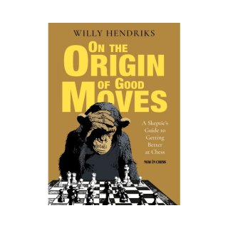 Willy Hendriks: On the Origin of Good Moves