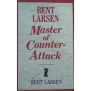Bent Larsen: Master of Counter-Attack