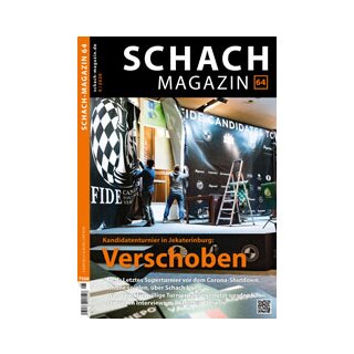 Schach Magazin 64 2020/05
