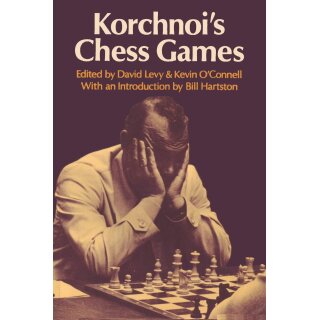 David Levy, Kevin OConnell: Korchnois Chess Games