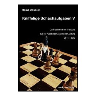 Heinz D&auml;ubler: Kniffelige Schachaufgaben V