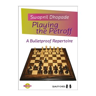Swapnil Dhopade: Playing the Petroff