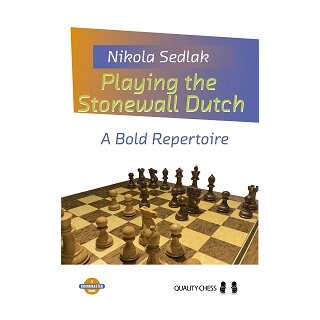 Nikola Sedlak: Playing the Stonewall Dutch