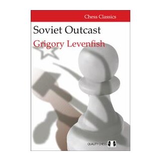 Grigory Levenfish: Soviet Outcast