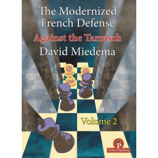 David Miedema: The Modernized French Defense - Vol. 2