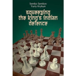 Semko Semkov, Yuriy Krykun: Squeezing the King&acute;s Indian Defence