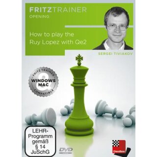 Sergei Tiwjakow: How to play the Ruy Lopez with Qe2  - DVD