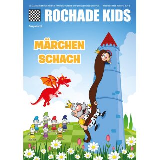 Rochade Kids 16 - M&auml;rchen Schach