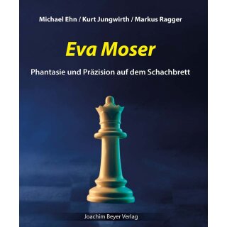 Michael Ehn, Kurt Jungwirth &amp; Markus Ragger: Eva Moser