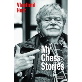 Vlastimil Hort: My Chess Stories