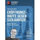 Michael Prusikin: Eröffnungswaffe gegen Sizilianisch...