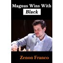 Zenon Franco: Magnus Wins With Black