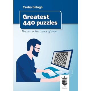 Csaba Balogh: Greatest 440 Chess Puzzles