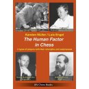 Karsten M&uuml;ller, Luis Engel: The Human Factor in Chess