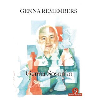 Genna Sosonko: Genna Remembers