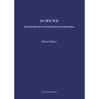 Robert Hübner: Schund