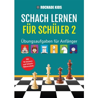 Rochade Kids: Schach lernen für Schüler 2